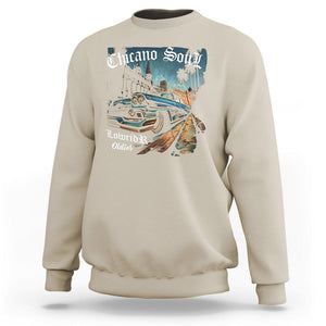 Chicano Soul Lowrider Oldies Mexican Cholo Sweatshirt TS09 Sand Printyourwear