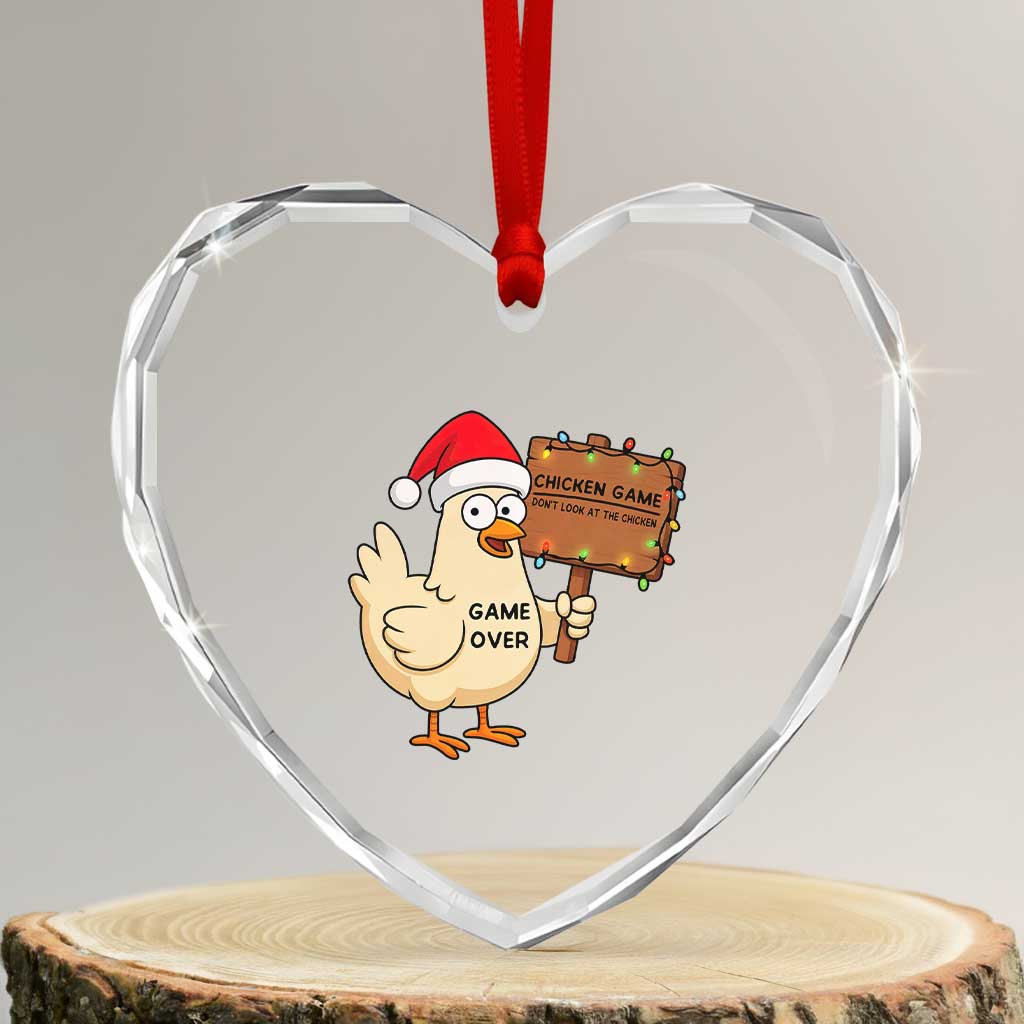 Chicken Game Christmas Heart Crystal Glass Ornament Funny Do Not Look At The Chicken TS14 Transparent Glass 3'' Heart Print Your Wear