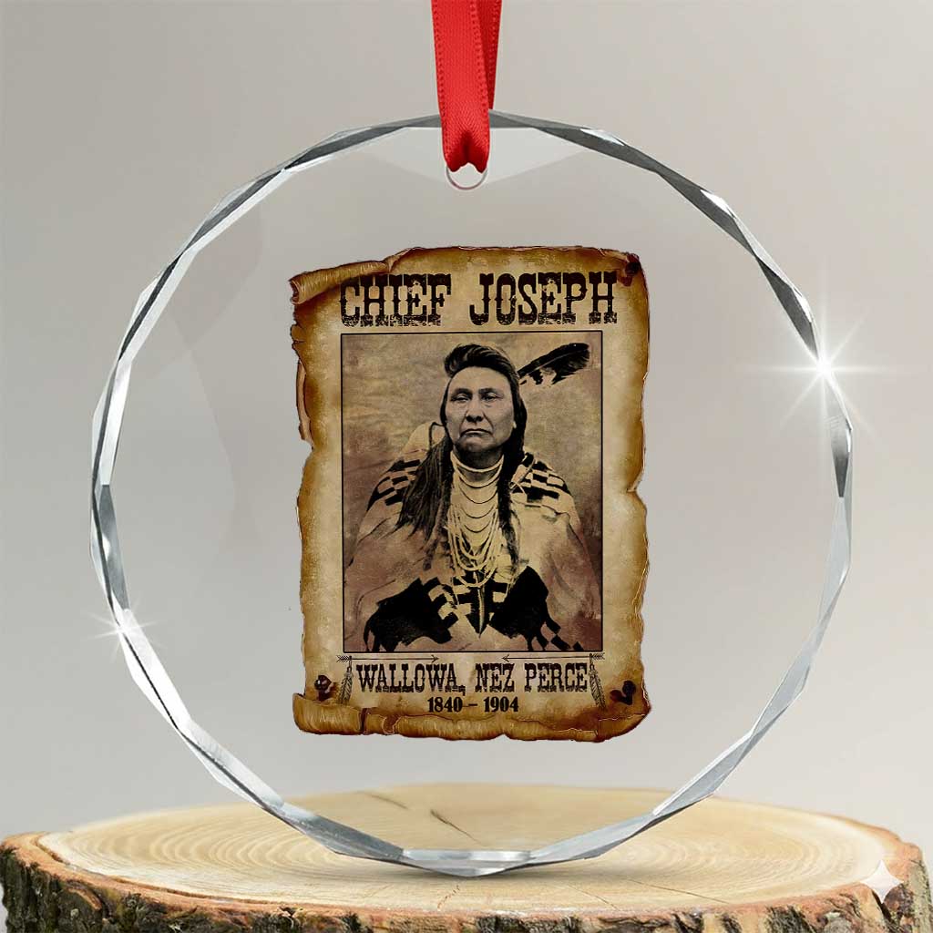 Chief Joseph Crystal Glass Ornament Wallowa Nez Perce Native American Leader History TS10 Transparent Glass 3'' Circle Print Your Wear