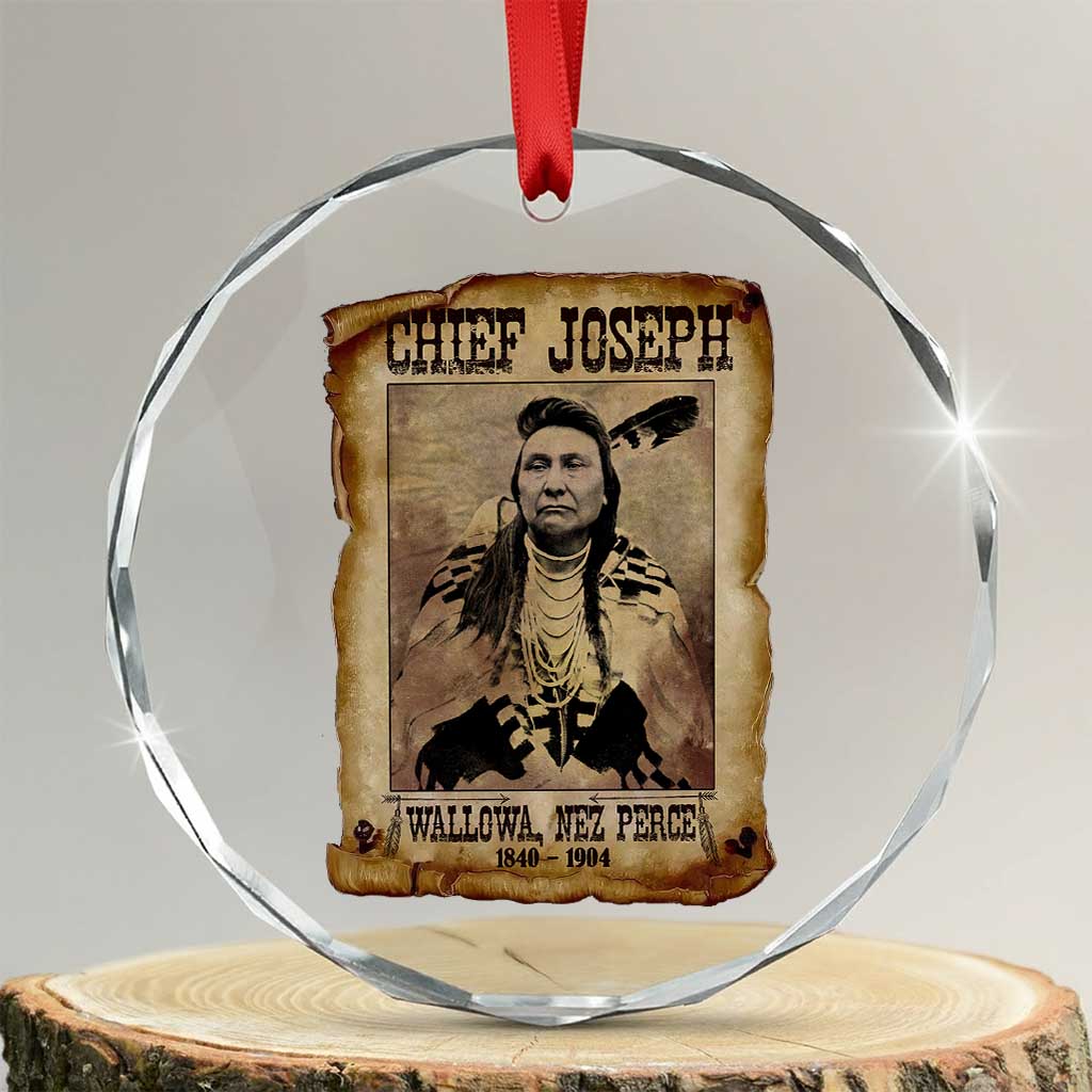 Chief Joseph Crystal Glass Ornament Wallowa Nez Perce Native American Leader History TS10 Transparent Glass 3'' Circle Print Your Wear