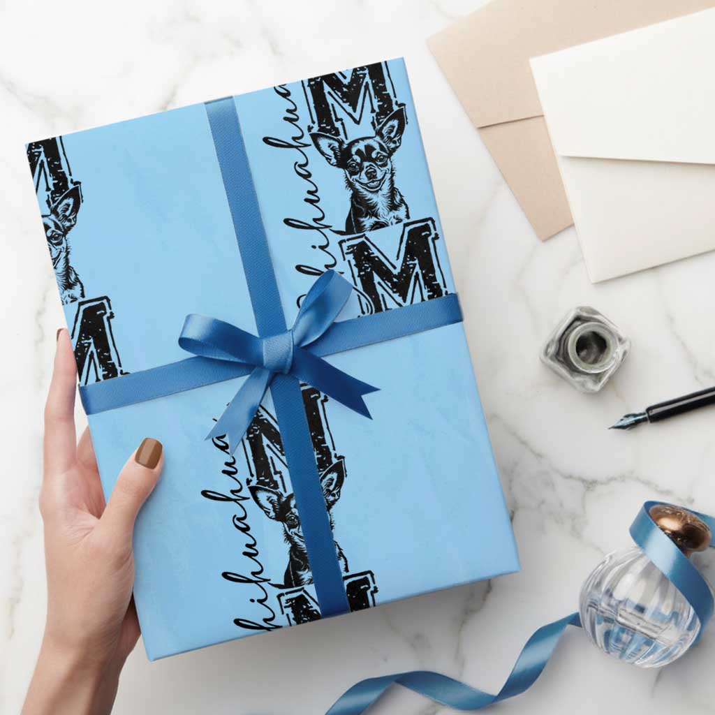 Chihuahua Mom Gift Wrapping Paper Roll Mothers Day Dog Lover TS12 Light Blue Print Your Wear