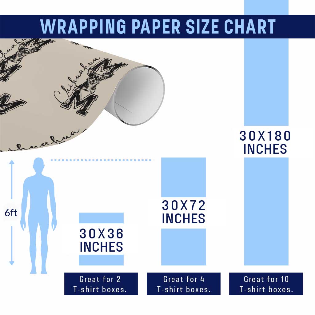 Chihuahua Mom Gift Wrapping Paper Roll Mothers Day Dog Lover TS12 Print Your Wear