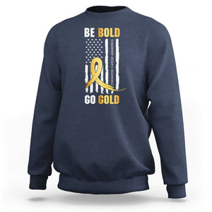 Childhood Cancer Awareness Sweatshirt Childhood Be Bold Go Gold US Flag TS02 Navy Printyourwear