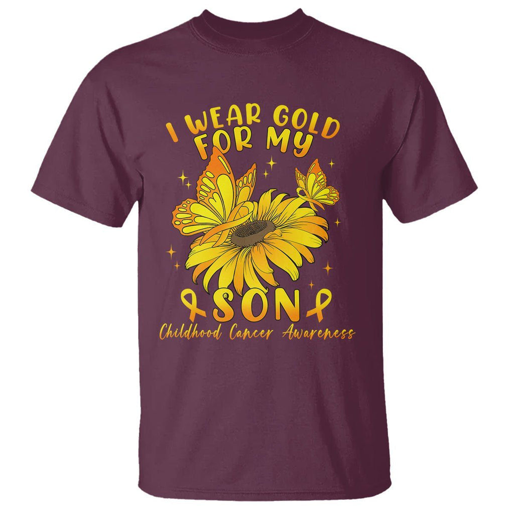 Childhood Cancer Awareness T Shirt I Wear Gold For My Son Sunflower TS02 Maroon Printyourwear