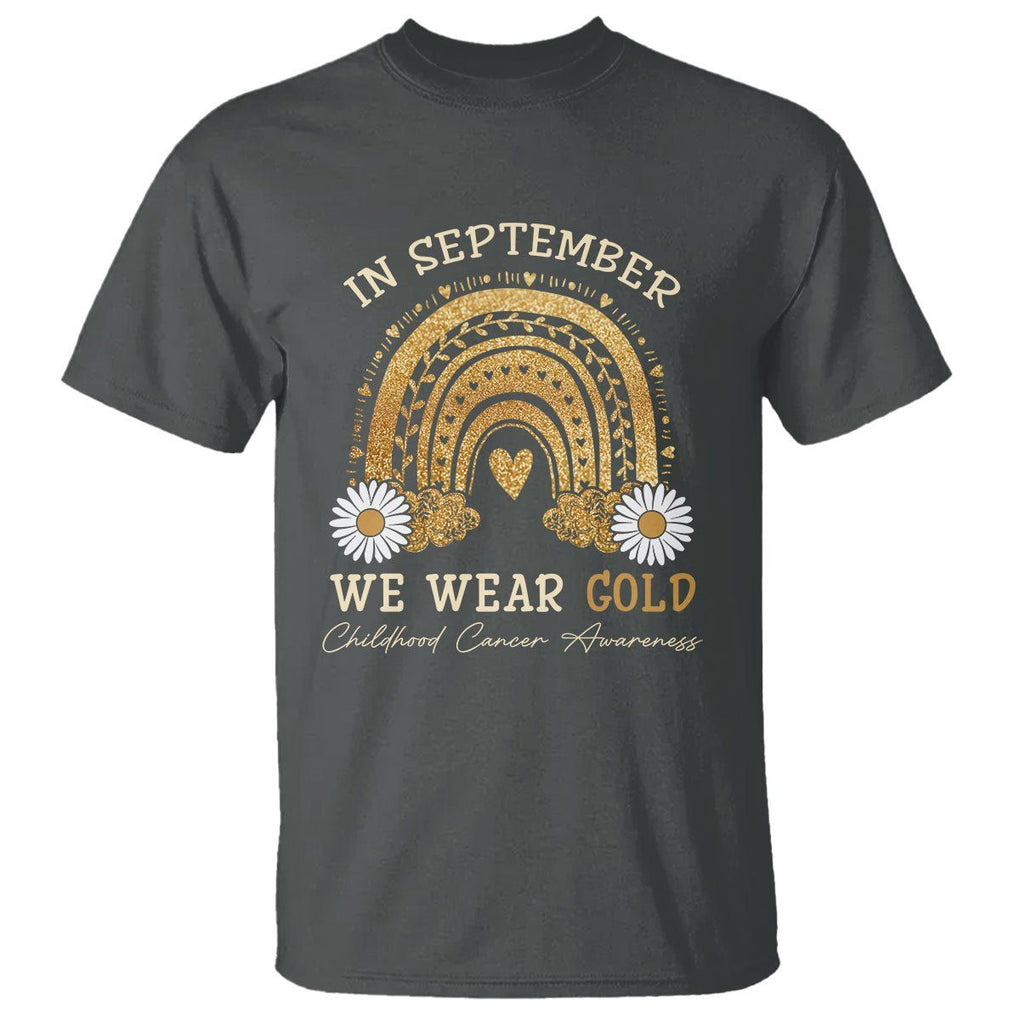 Childhood Cancer Awareness T Shirt In September We Wear Gold Rainbow TS02 Dark Heather Printyourwear