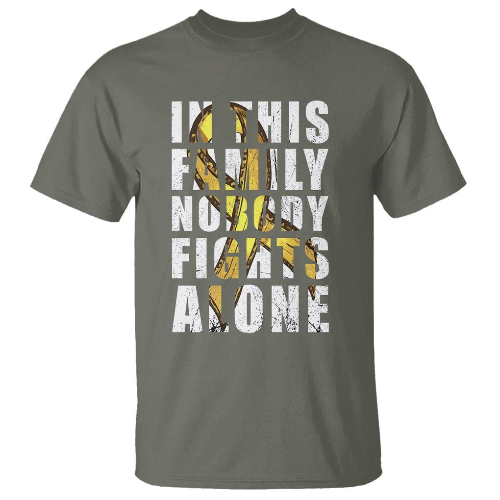 Childhood Cancer Awareness T Shirt In This Family Nobody Fights Alone Gold Ribbon Support Squad TS02 Military Green Printyourwear