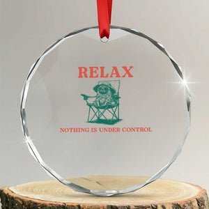 Chill Pug Crystal Glass Ornament Vintage Dog Lovers Relax Nothing Is Under Control Summer Chilling Vibes TS10 Transparent Glass 3'' Circle Print Your Wear