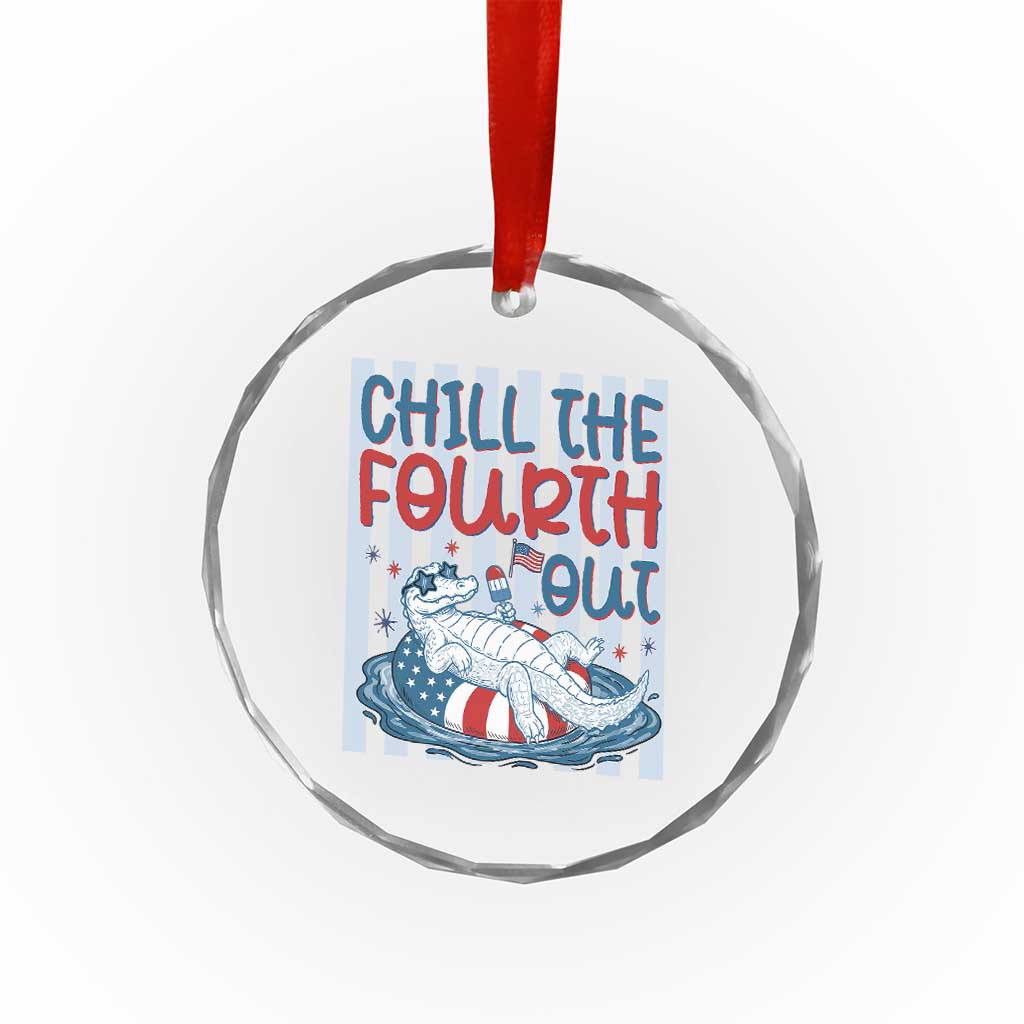Chill The Fourth Out Crystal Glass Ornament Funny Alligator 4th Of July TS14 Print Your Wear