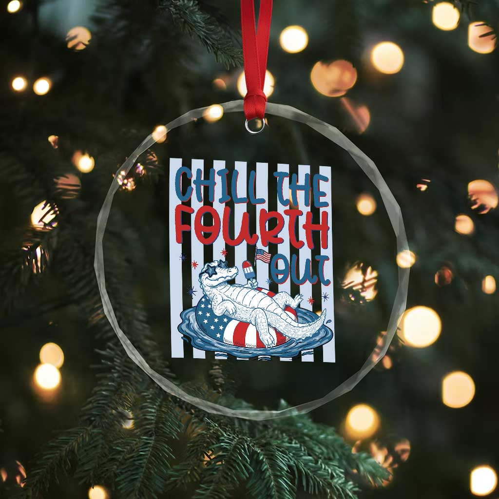 Chill The Fourth Out Crystal Glass Ornament Funny Alligator 4th Of July TS14 Print Your Wear