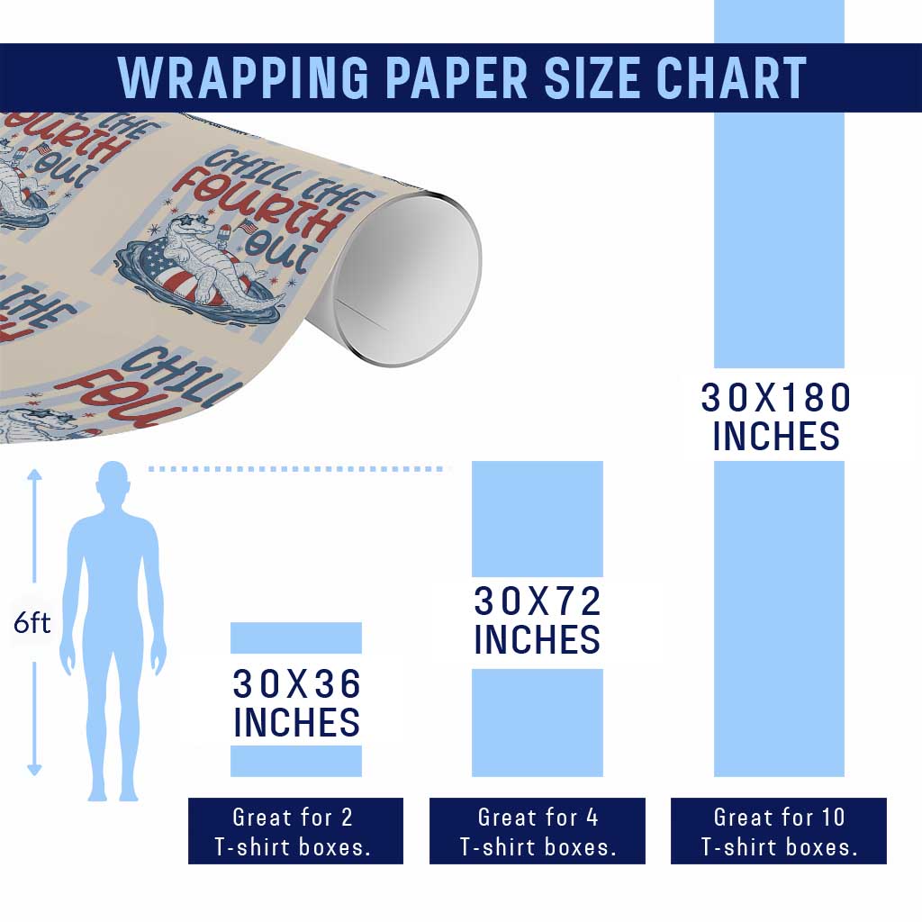 Chill The Fourth Out Wrapping Paper Roll Funny Alligator 4th Of July TS14 Print Your Wear