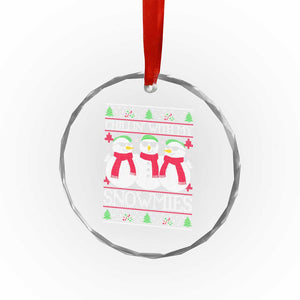 Chillin With My Snowmies Crystal Glass Ornament Funny Snowman Christmas Kids Boys Ugly Xmas TS10 Print Your Wear