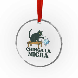 Chinga La Migra Crystal Glass Ornament Funny Immigration Rights Cat Political TS11 Print Your Wear