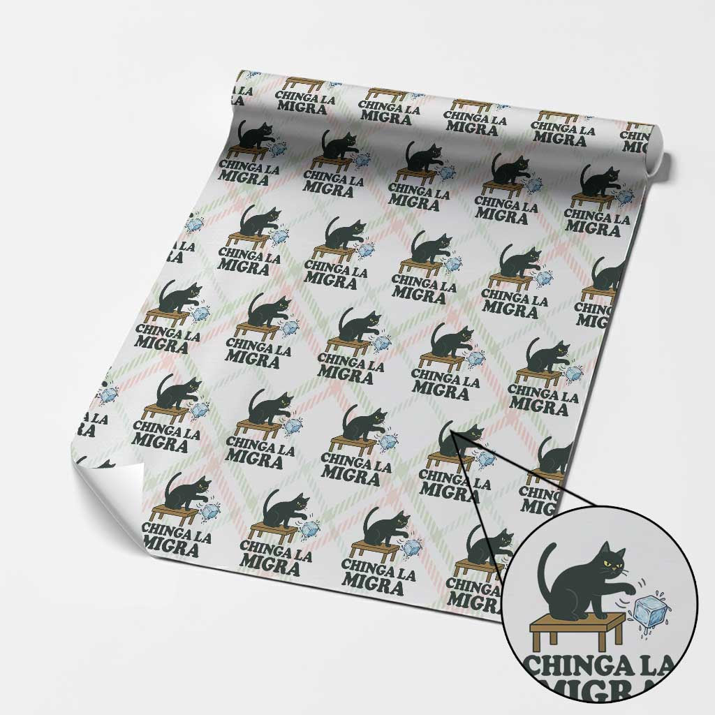 Chinga La Migra Wrapping Paper Roll Funny Immigration Rights Cat Political TS11 Christmas Plaid Print Your Wear