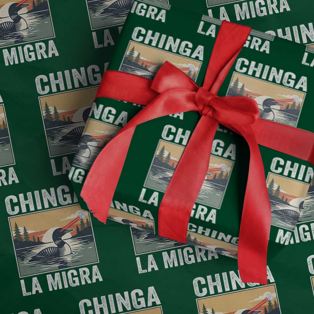 Chinga La Migra Wrapping Paper Roll Minnesota Loon Laser Ice Cube Political Protest TS11 Green Print Your Wear