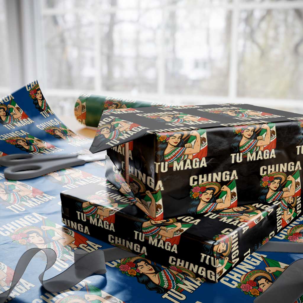 Chinga Tu Maga Protest Wrapping Paper Roll Funny Mexican Women TS14 Black Print Your Wear