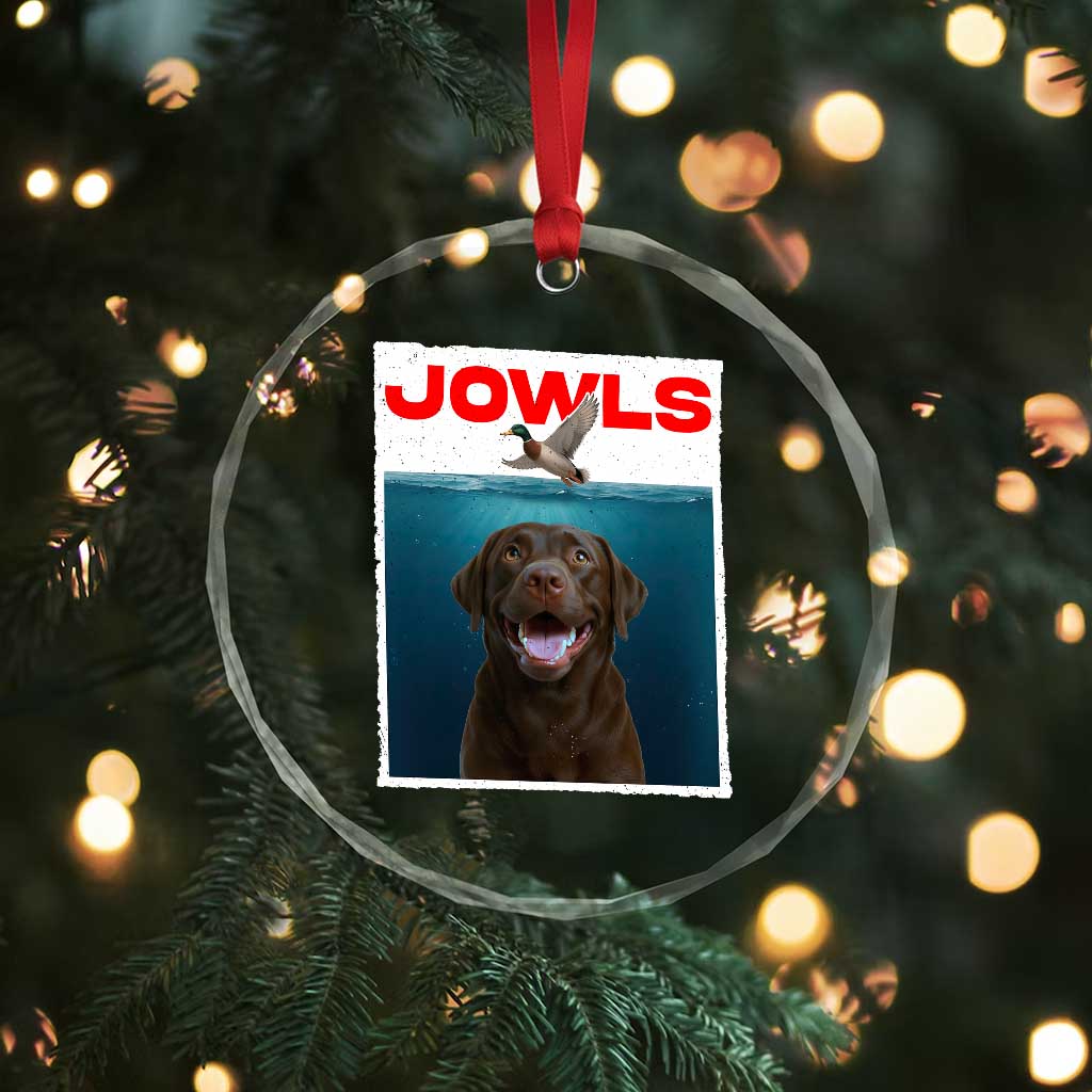 Chocolate Labrador Retriever Crystal Glass Ornament Funny Jowls Horror Dog Poster TS12 Print Your Wear