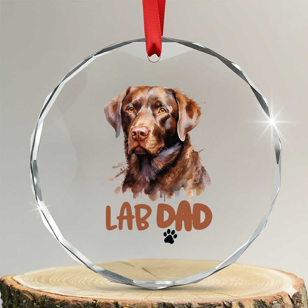 Chocolate Labrador Retriever Dad Crystal Glass Ornament Dog Lover Gift TS12 Transparent Glass 3'' Circle Print Your Wear