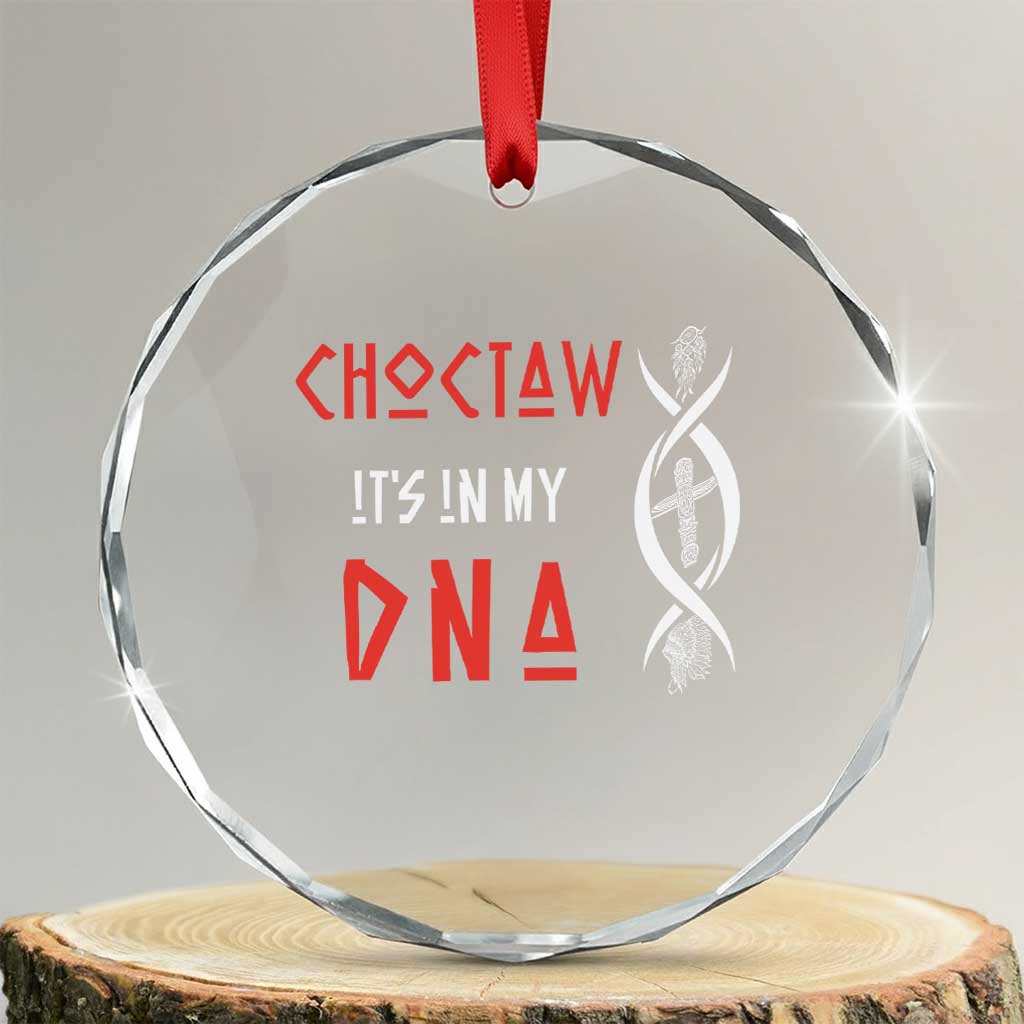 Choctaw Native American DNA Roots Indian Pride Crystal Glass Ornament TS14 Transparent Glass 3'' Circle Print Your Wear
