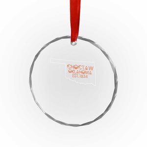 Choctaw Oklahoma OK Map Established 1834 Crystal Glass Ornament
