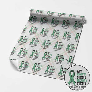 Cholangiocarcinoma Support Warrior Gift Wrapping Paper Roll My Dad Fight My Fight