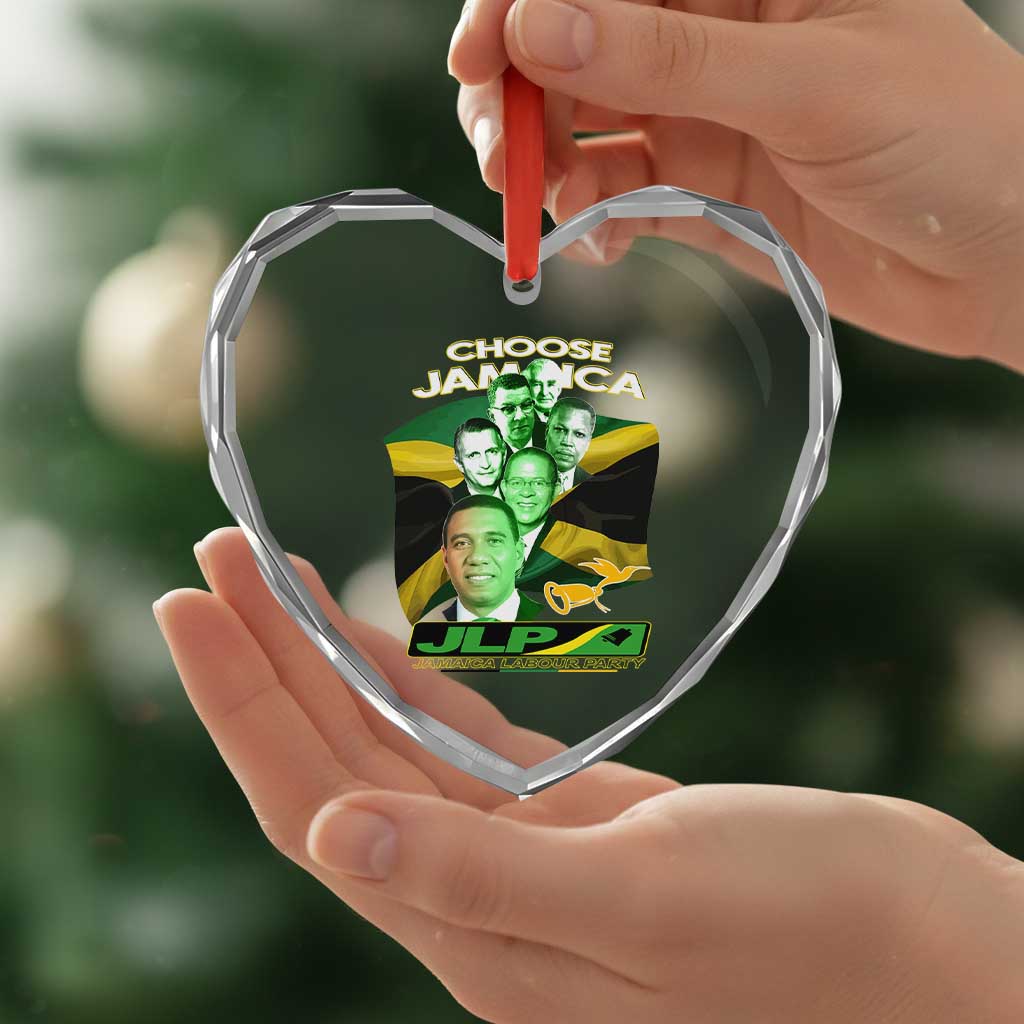 Choose Jamaica JLP Supporter Heart Crystal Glass Ornament Patriotic Leaders Jamaica Jamaica Labor Party Politics TS02 Print Your Wear