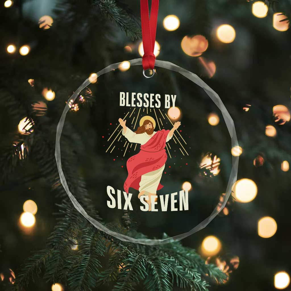 Christian 67 Meme Crystal Glass Ornament Blesses By Six Seven Funny TS14 Print Your Wear