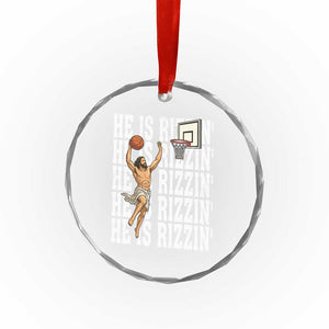 Christian Basketball Lover Crystal Glass Ornament He Is Rizzin Funny Gift TS12 Print Your Wear