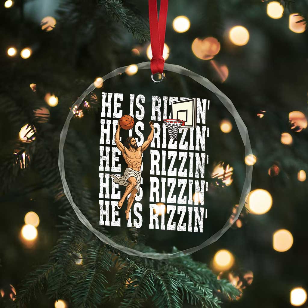 Christian Basketball Lover Crystal Glass Ornament He Is Rizzin Funny Gift TS12 Print Your Wear