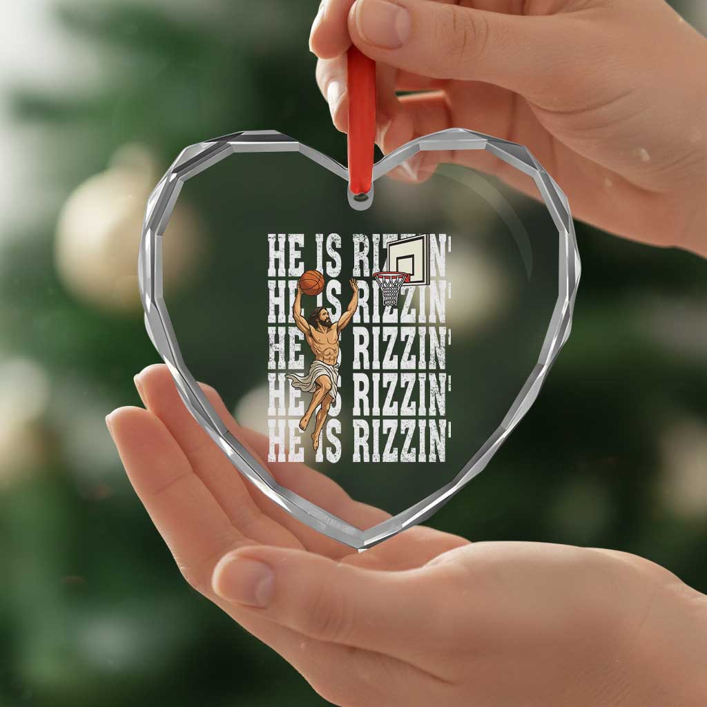 Christian Basketball Lover Heart Crystal Glass Ornament He Is Rizzin Funny Gift TS12 Print Your Wear
