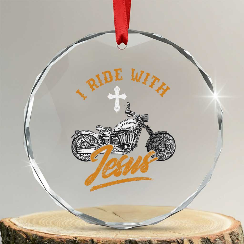Christian Biker Crystal Glass Ornament I Ride With Jesus Faith Motorcycle TS02 Transparent Glass 3'' Circle Print Your Wear