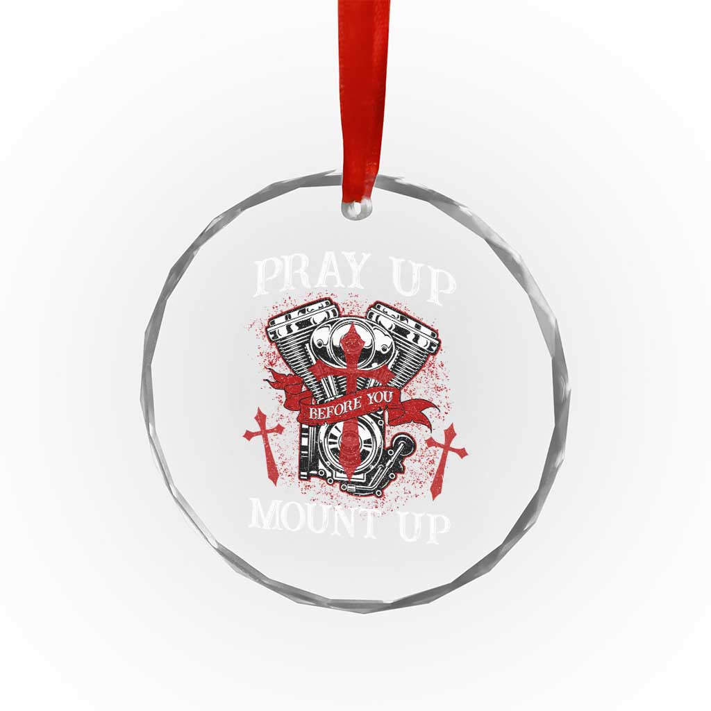 Christian Biker Crystal Glass Ornament Pray Up Before You Mount Up Faith TS02 Transparent Glass 3'' Circle Print Your Wear