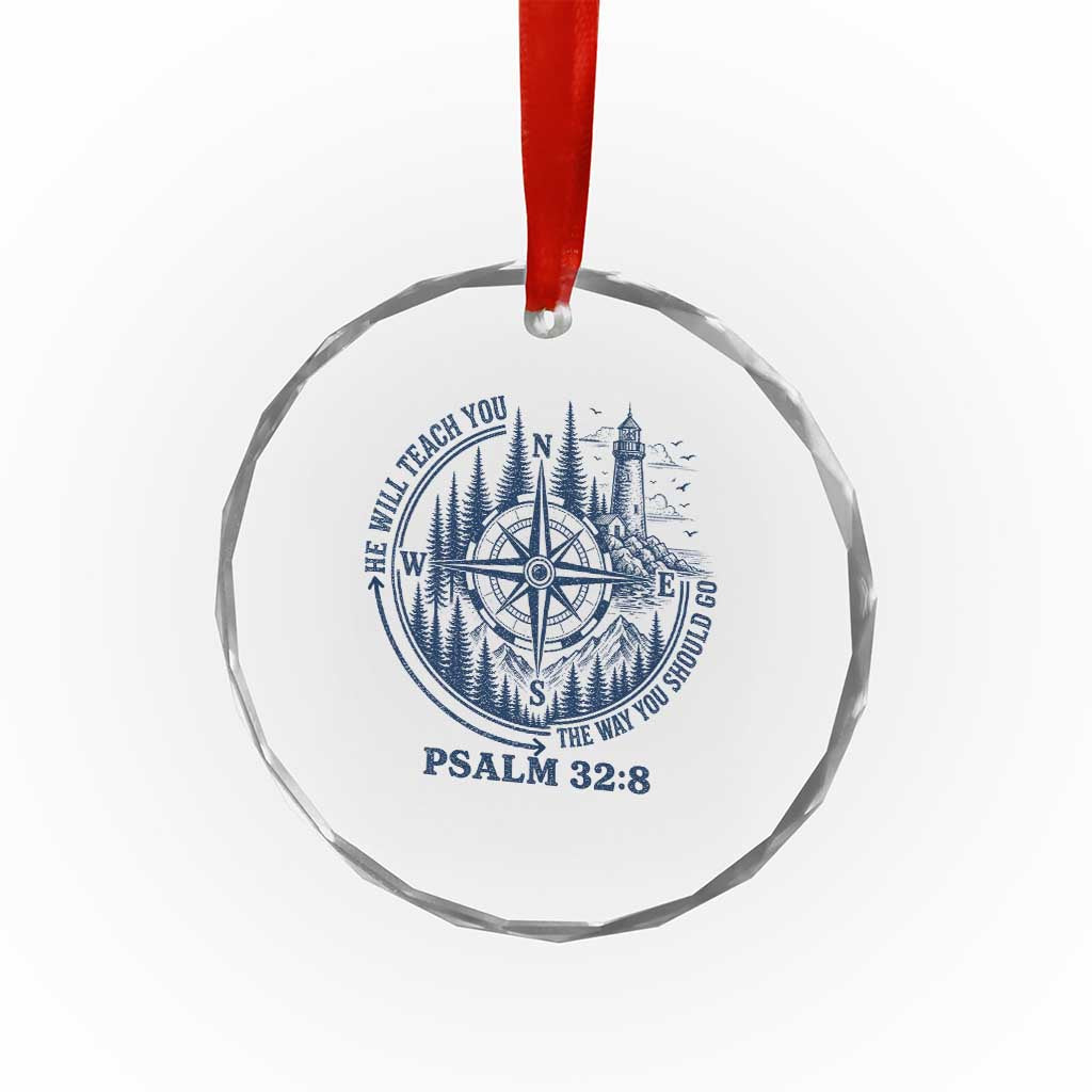 Christian Camping Crystal Glass Ornament He Will Teach You The Way You Should Go TS11 Print Your Wear