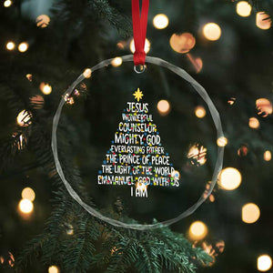 Christian Christmas Crystal Glass Ornament Jesus Wonderful Counselor Mighty God Xmas Tree TS11 Print Your Wear