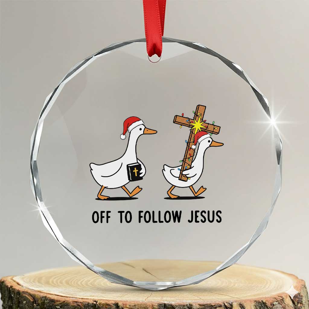 Christian Christmas Goose Crystal Glass Ornament Off To Follow Jesus TS14 Transparent Glass 3'' Circle Print Your Wear