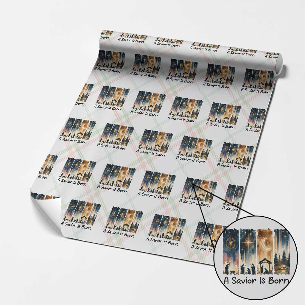 Christian Christmas Wrapping Paper Roll A Savior Is Born Jesus Nativity Scene TS11 Christmas Plaid Print Your Wear