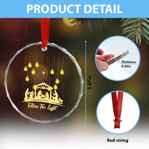 Christian Crystal Glass Ornament Follow the Light Christ Xmas Light TS09 Print Your Wear