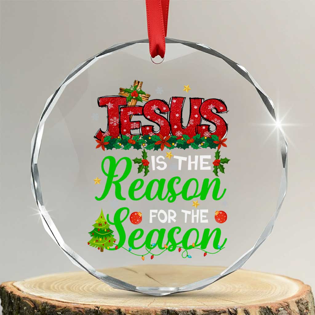 Christian Crystal Glass Ornament Jesus Is The Reason For The Season TS09 Transparent Glass 3'' Circle Print Your Wear