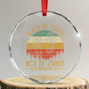 Christian Crystal Glass Ornament Walk By Faith Not By Sight Retro TS09 Transparent Glass 3'' Circle Print Your Wear