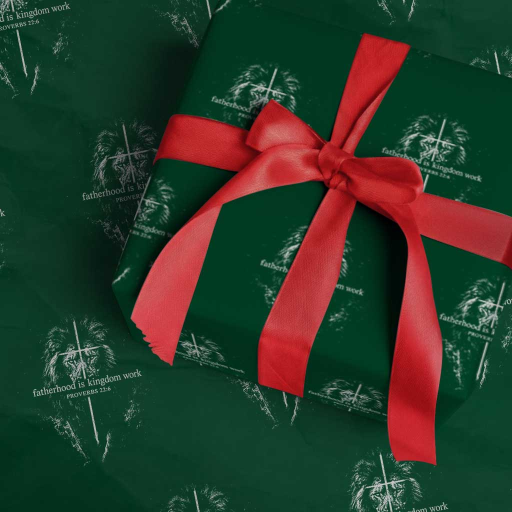 Christian Dad Lion of Judah Cross Spiritual Warrior Wrapping Paper Roll Fatherhood Is Kingdom Work Proverbs 22:6 Religious Fathers Day TS02 Green Print Your Wear