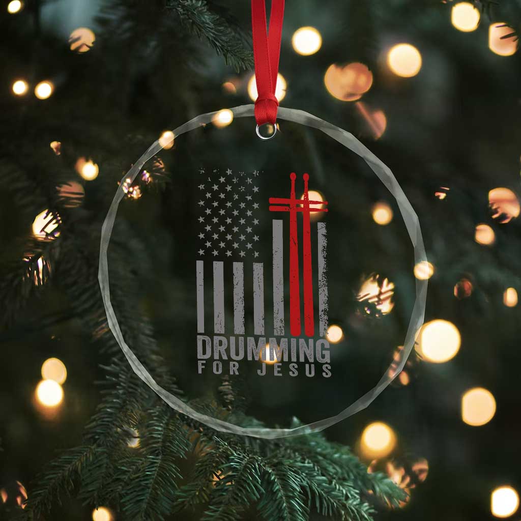 Christian Drummer Crystal Glass Ornament Drumming For Jesus Cross USA Flag Percussionist TS10 Print Your Wear