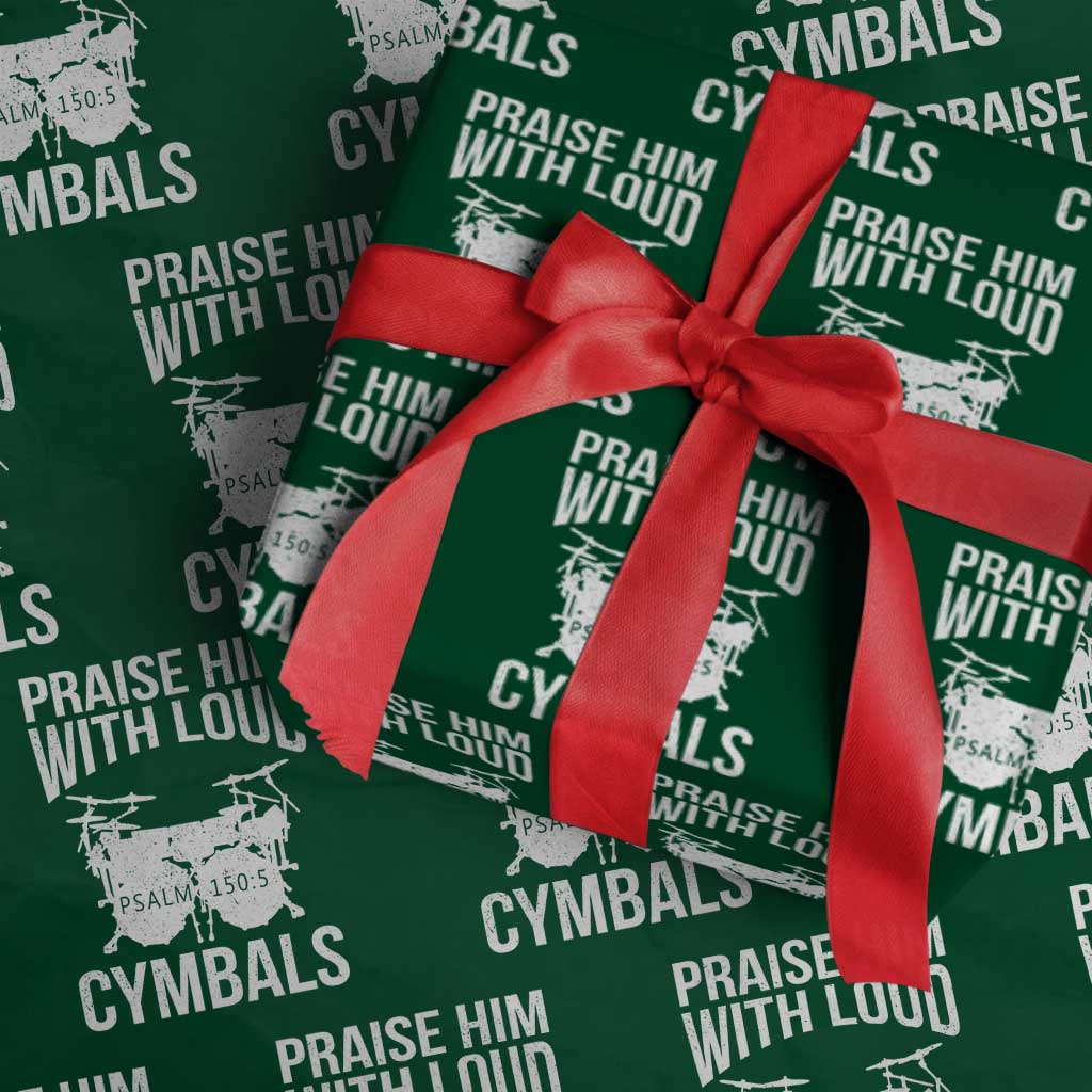 Christian Drummer Wrapping Paper Roll Praise Him With Loud Cymbals Drumming Psalm 150:3 TS10 Green Print Your Wear