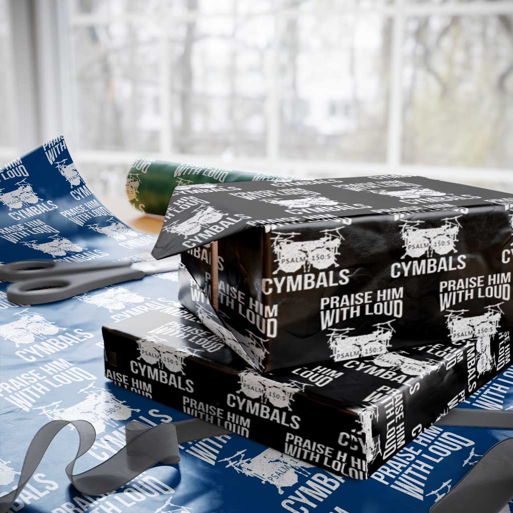 Christian Drummer Wrapping Paper Roll Praise Him With Loud Cymbals Drumming Psalm 150:3 TS10 Black Print Your Wear