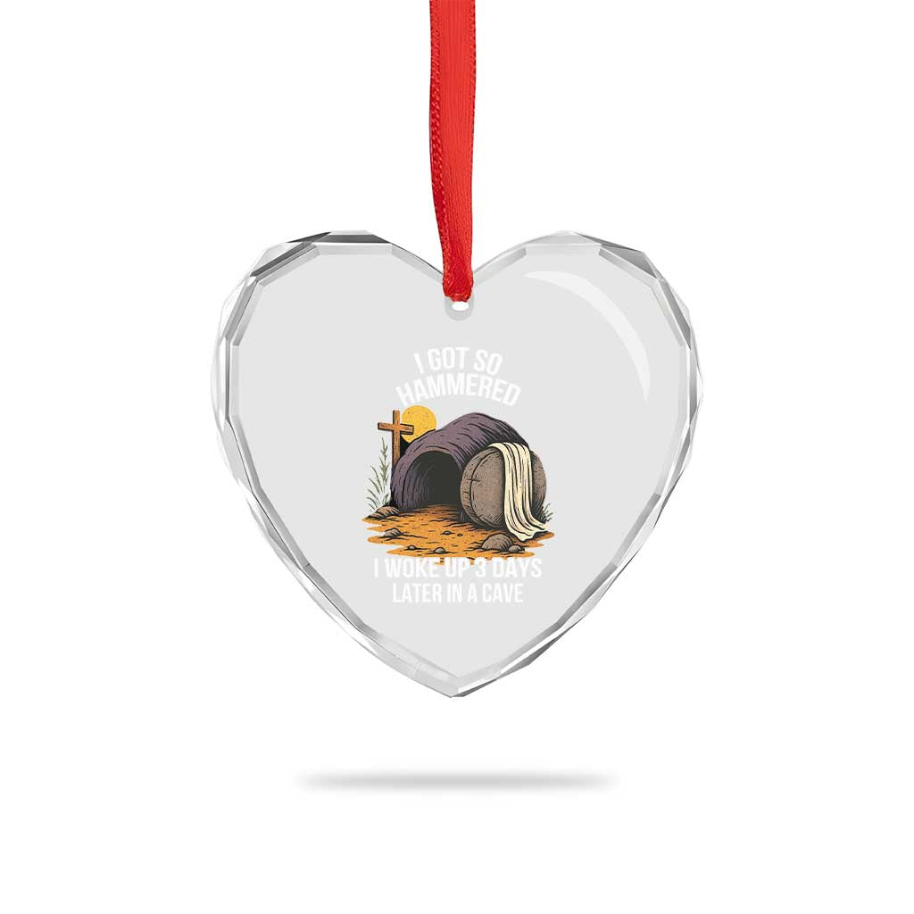 Christian Easter Day Religious Stone Heart Crystal Glass Ornament I Got So Hammered I Woke Up 3 Days Later In A Cave TS11 Print Your Wear