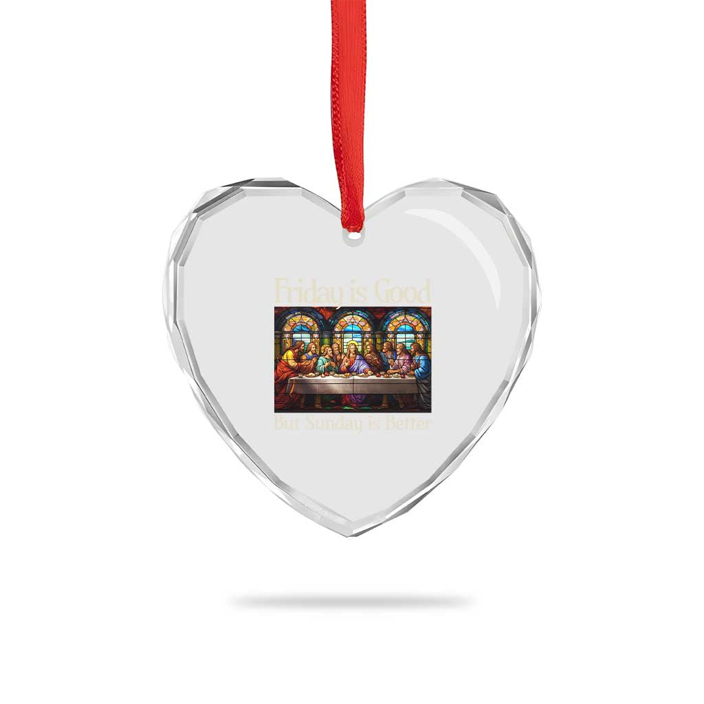 Christian Easter Heart Crystal Glass Ornament Friday is Good Sunday is Better TS14 Print Your Wear
