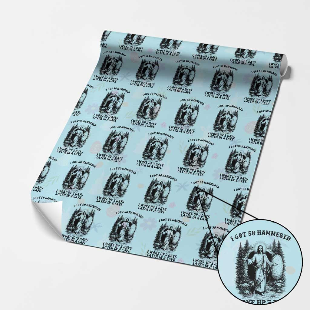 Christian Easter Jesus Wrapping Paper Roll I Got So Hammered Woke Up 3 Days TS14 Light Blue Print Your Wear