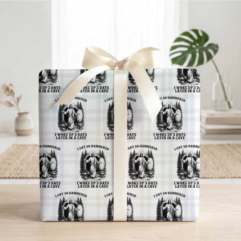 Christian Easter Jesus Wrapping Paper Roll I Got So Hammered Woke Up 3 Days TS14 White Plaid Print Your Wear