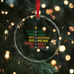 Christian Faith Crystal Glass Ornament Believe Like Mary Trust Like Joseph Hope Like Shepherds TS11 Print Your Wear