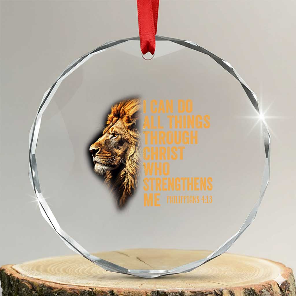 Christian Faith Crystal Glass Ornament Philippians 4:13 Religious Lion Strengthens TS02 Transparent Glass 3'' Circle Print Your Wear