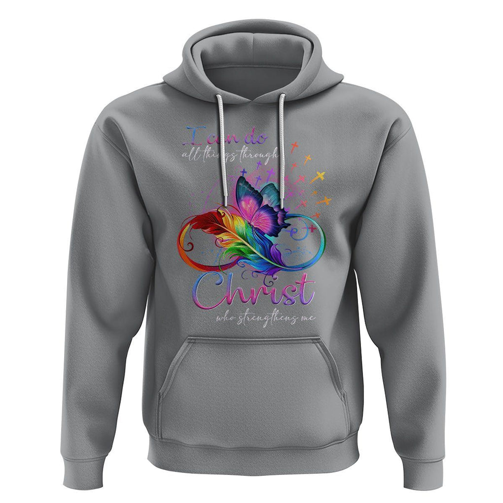Christian Faith Hoodie I Can Do All Things Through Christ Who Strengthers Me TS09 Sport Gray Printyourwear