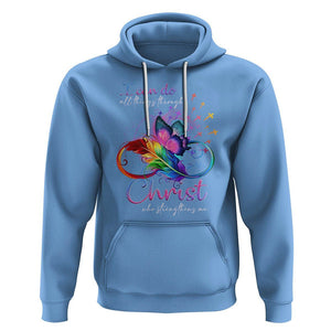 Christian Faith Hoodie I Can Do All Things Through Christ Who Strengthers Me TS09 Carolina Blue Printyourwear